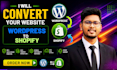 migrate wordpress website to a shopify store, or clone any website to shopify