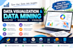analyze data with visualization and data mining techniques