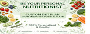 be your personal nutritioinst and create custom diet plan for weight loss