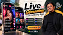develop a live streaming, party, voice chat and social app with admin panel