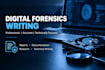write digital forensics research, technical reports and documentation