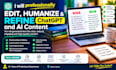 professionally edit, humanize and refine chatgpt ai content