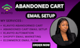 setup abandoned cart emails automations and klaviyo flows