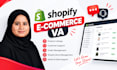 be your shopify virtual assistant, shopify store manager
