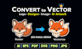 vectorize image, vector tracing, convert logo and ai artwork to vector