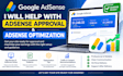 help with google adsense approval and adsense optimization