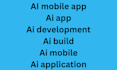 develop an ai mobile app ai chatbot