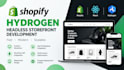 develop a custom shopify hydrogen headless storefront