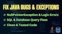 fix java bugs, runtime exceptions, and sql database errors