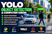 build yolo object detection, tracking and computer vision models