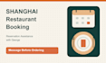 help you book a restaurant table in shanghai