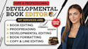 developmental edit, proofread, format nonfiction, fiction romance book editor