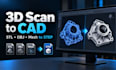 reverse engineer 3d scans and convert stl, obj, mesh to editable step cad
