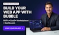 build your bubble mvp, saas web app or marketplace