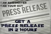 write an urgent press release within 2 hours