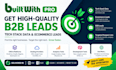 delivered tech stack data, ecommerce leads report, b2b leads with builtwith pro