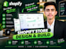 do shopify website design, and build or redesign your shopify store