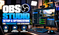 setup and optimize obs studio for professional live streaming