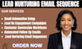 do lead nurturing email sequence setup automated follow up customer conversion