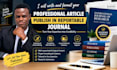 write and formatting your professional article publish in reportable journal