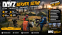 do full dayz server setup, mod installation, loot balancing and custom configs