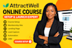 setup attractwell online course, launch attractwell website, landing page