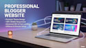 create and customize a professional blogger website