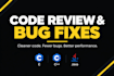 fix bugs, debug, and review your code