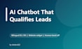 build a bilingual ai chatbot that captures and qualifies your website leads