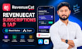 integrate revenuecat subscriptions and in app purchases
