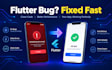 fix flutter app bugs, crashes and errors on android and ios