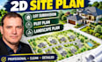 draw 2d site plan, plot plan, lot subdivision and landscape plan for permit