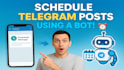 build a telegram channel automation and auto posting system