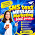 offer the best SMS text message marketing blast service