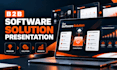 design a b2b software solution presentation for your company and clients