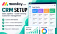 set up monday com CRM, sales pipeline and lead management