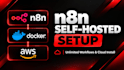 install n8n self hosted on cloud and create custom n8n automation n8n workflow
