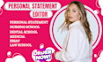 edit nursing school personal statement, dental and medical school application