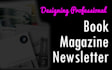 create books, magazines, and newsletters