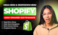 setup shopify mega menu, navigation and dropdown menu