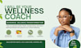 be your wellness coach