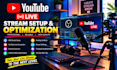 set up and optimize your youtube live stream with obs studio