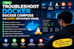 troubleshoot docker docker compose and linux deployment issues