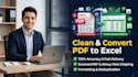 convert messy PDF to clean excel spreadsheets