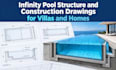 design infinity pool structure and construction drawings for villas and homes