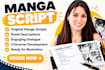 write manga script manga story comic book anime webtoon video script