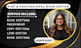copy, line editing, book proofreading for manuscript, nonfiction book editor