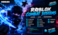 do roblox combat system, roblox developer,  roblox scripter in lua scripting