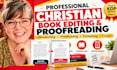 do christian book editing and profreading beta reader, manuscript critique alpha