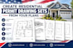 create residential permit drawing sets from your plans